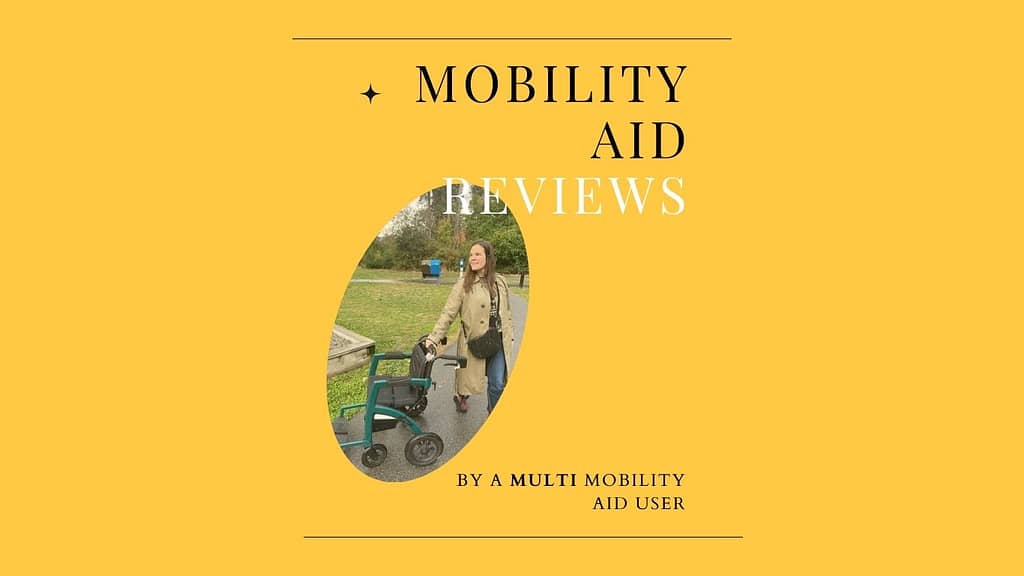 A yellow title page Mobility Aids Reviews by a Mobility Aid user. Me standing next to my rollz wearing my hip flexion devices.